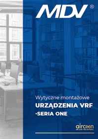 Wytyczne montażowe VRF ONE